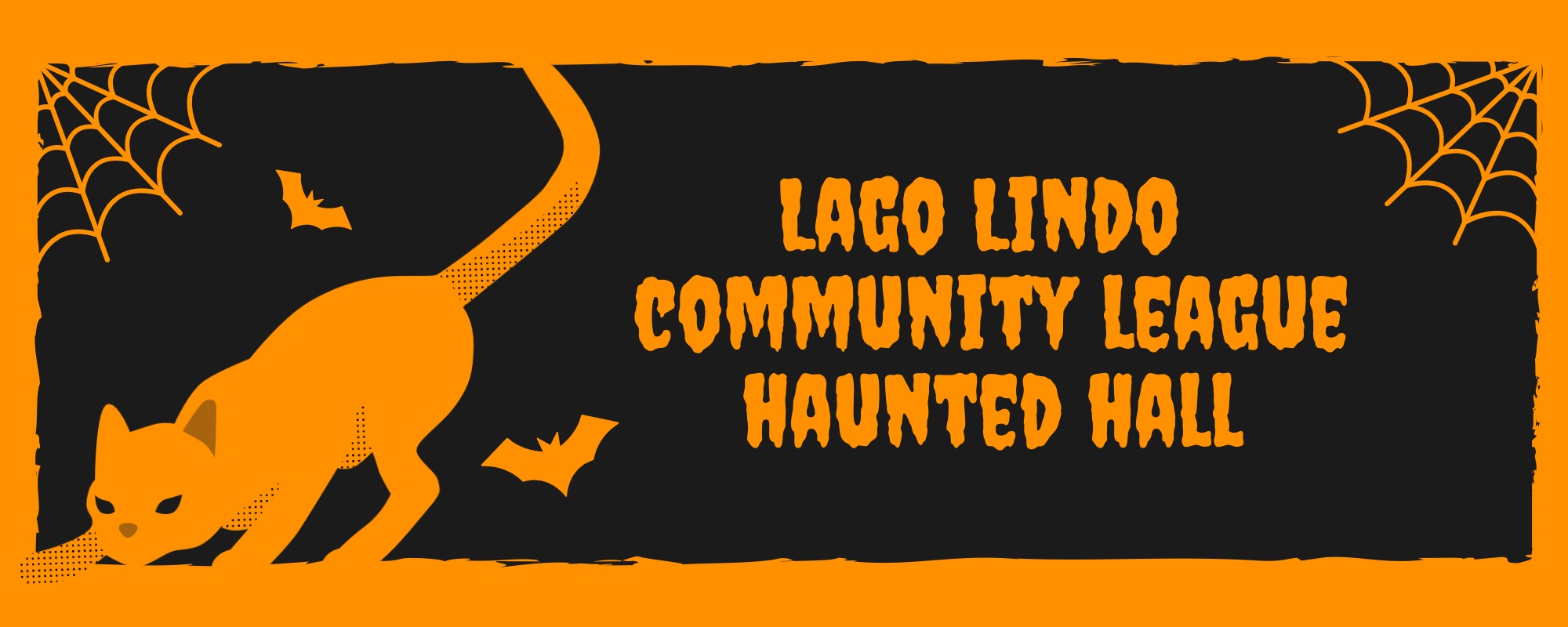 Lago Lindo Community League Haunted Hall